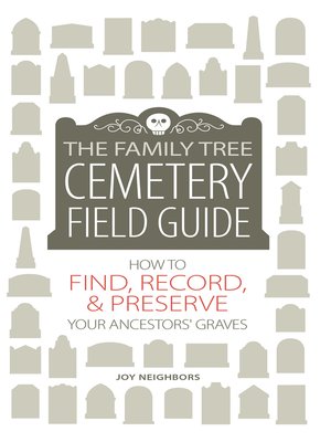 cover image of The Family Tree Cemetery Field Guide